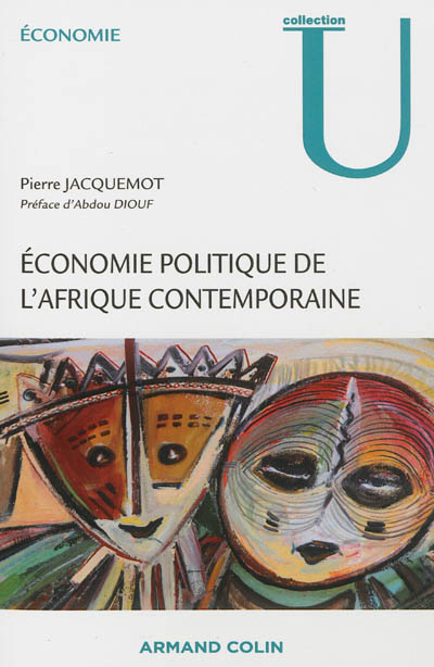 Économie politique de l'Afrique contemporaine : concepts, analyses, politiques