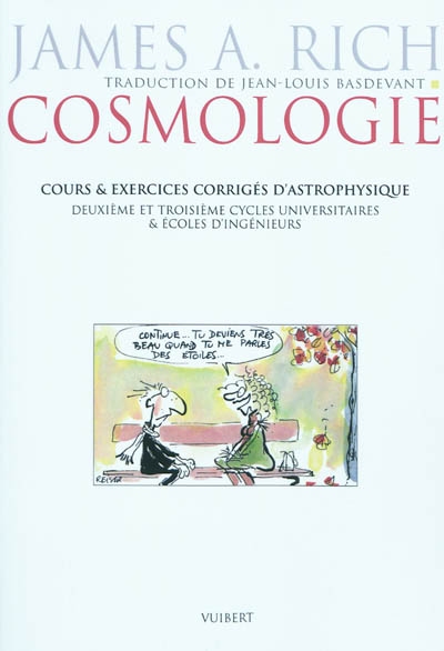 Cosmologie : cours & exercices corrigés d'astrophysique : deuxième et troisième cycles universitaires & écoles d'ingénieurs