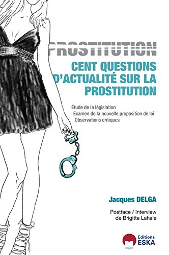 Cent questions sur la prostitution