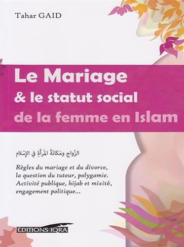 Le mariage & le statut social de la femme en islam