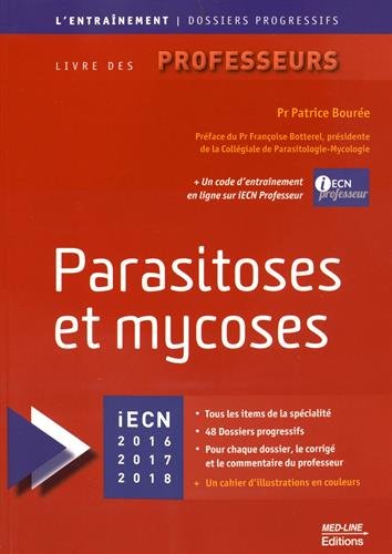 Parasitoses et mycoses : ECN 2016, 2017, 2018
