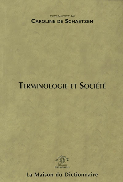 Terminologie et société