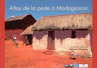 Atlas de la peste à Madagascar