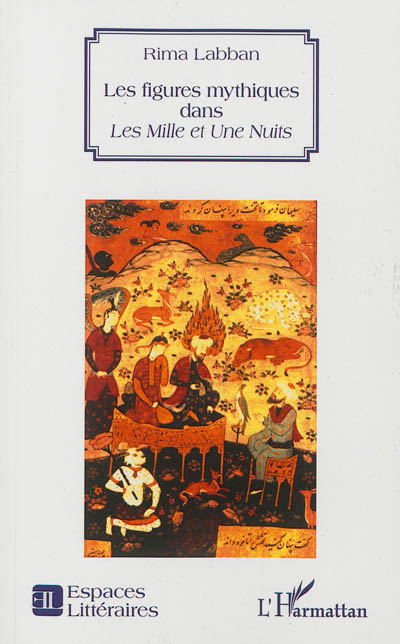 Les figures mythiques dans "Les mille et une nuits"