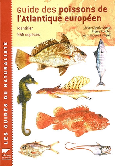 Guide des poissons de l'Atlantique pour identifier 955 espèces