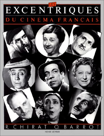 Les excentriques du cinéma français : 1929-1958