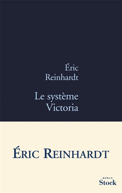 Le système Victoria : roman