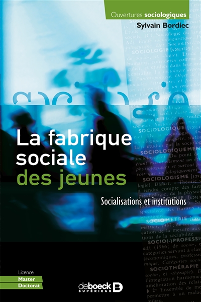 Socialisation des jeunes : socialisations et institutions