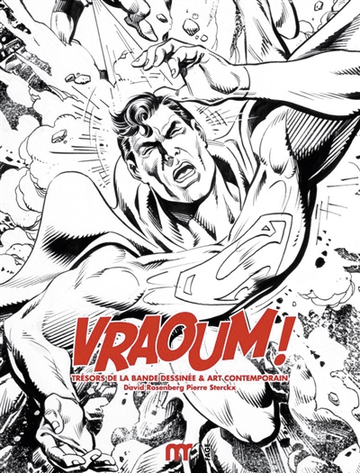 Vraoum ! : trésors de la bande dessinée et art contemporain