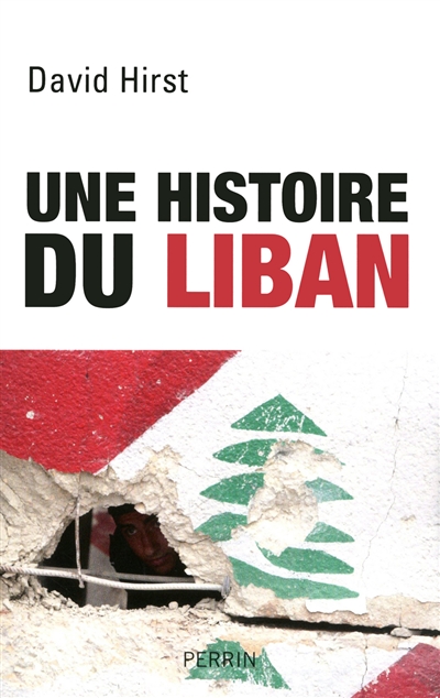 Une histoire du Liban : 1860-2009