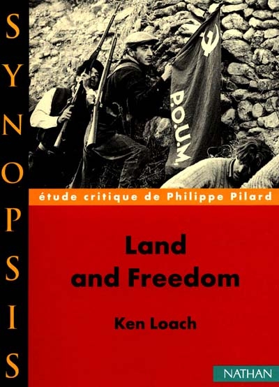 Land and Freedom, Ken Loach : étude critique