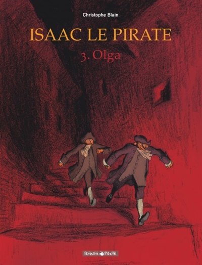 Isaac le pirate. 3 , Olga
