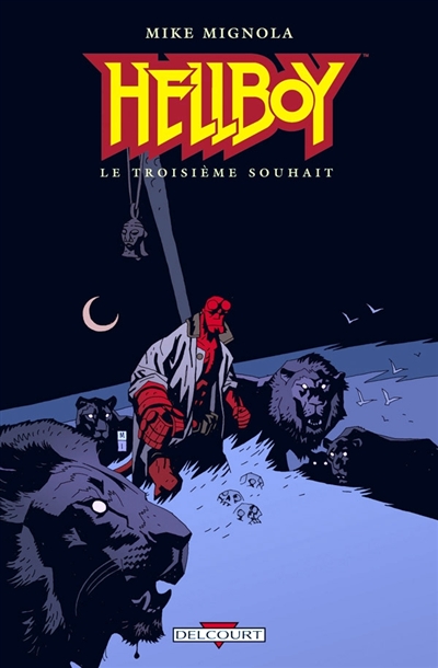 Hellboy. 7 , Le troisième souhait et autres histoires