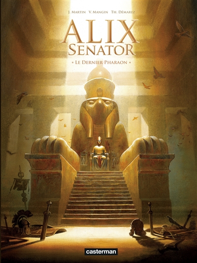 Alix senator. 2 , Le dernier pharaon