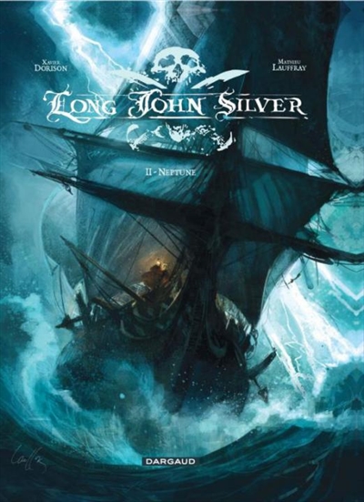 Long John Silver. 2 , Neptune