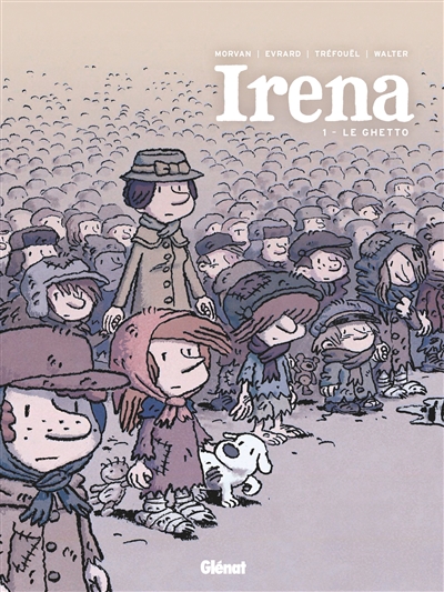 Irena. 1 , Le ghetto