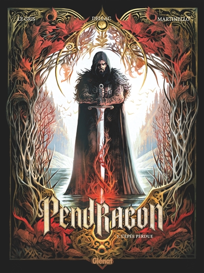 Pendragon. 1 , L'épée perdue