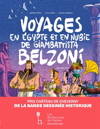 Voyages en Egypte et en Nubie de Giambattista Belzoni. 3 , Troisième voyage