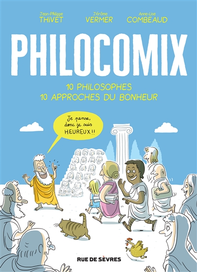 Philocomix : 10 philosophes, 10 approches du bonheur