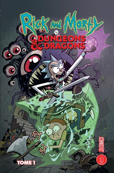 Rick & Morty vs. Dungeons & dragons. [Tome 1]