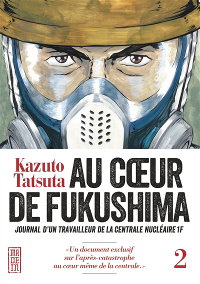 Au coeur de Fukushima. 2