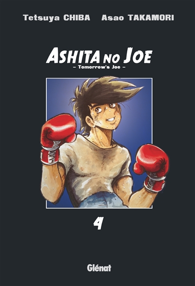 Ashita no Joe : tomorrow's Joe. 4