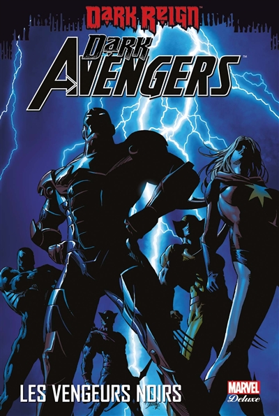 Dark Avengers. 1 , Les vengeurs noirs