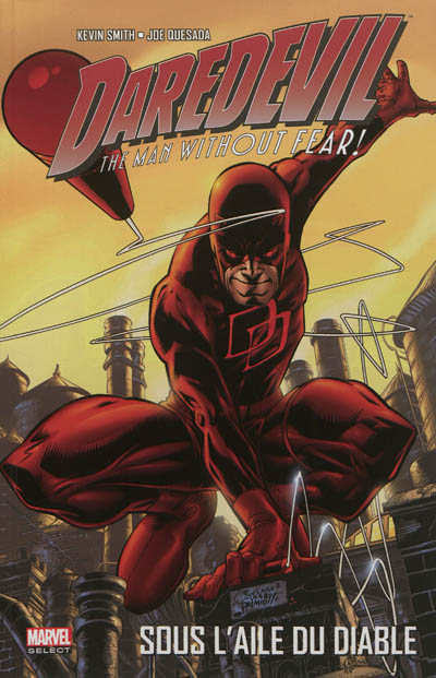 Daredevil, the man without fear ! sous l'aile du diable