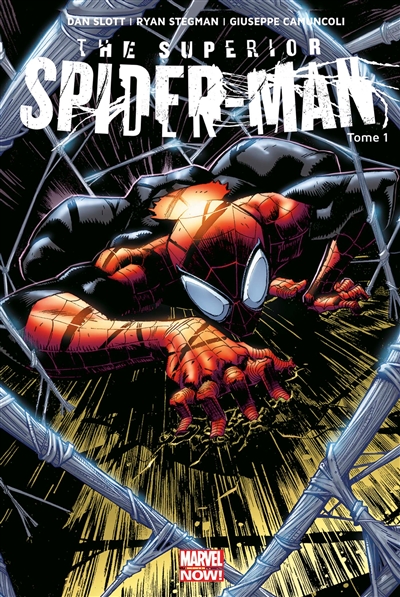 The Superior Spider-Man. 1 , Mon premier ennemi