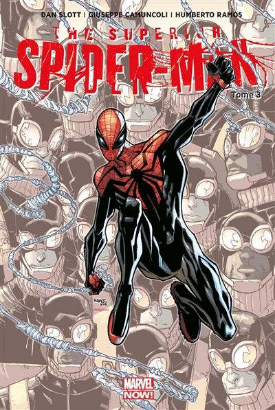 The superior Spider-Man. 3 , Fins de règne