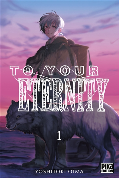 To your eternity. 1