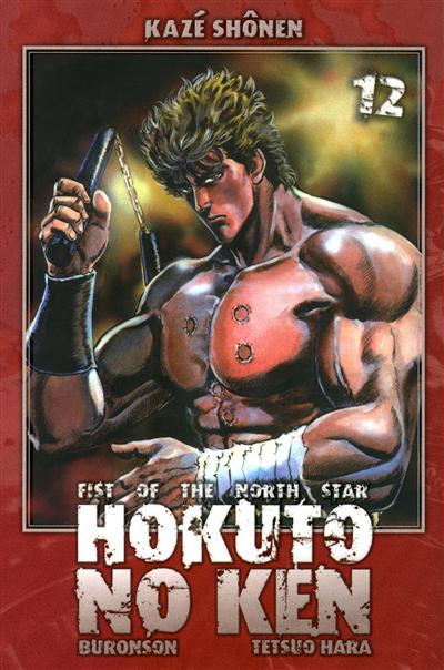 Hokuto no Ken : fist of the North Star. 12