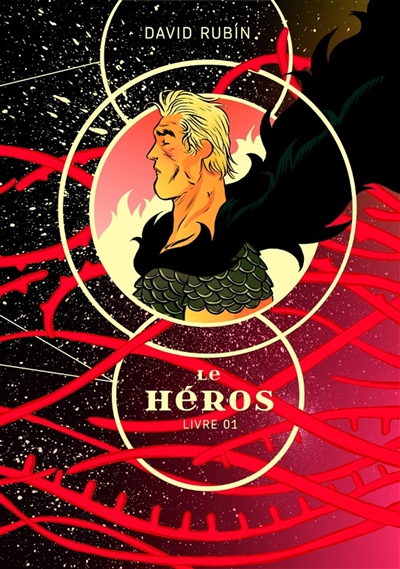 Le héros. Livre 01