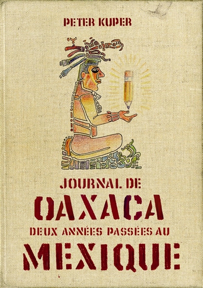 Journal de Oaxaca : Mexique