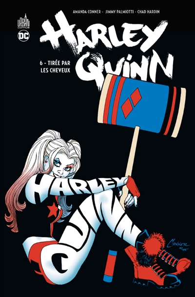 Harley Quinn. 6 , Tirée par les cheveux