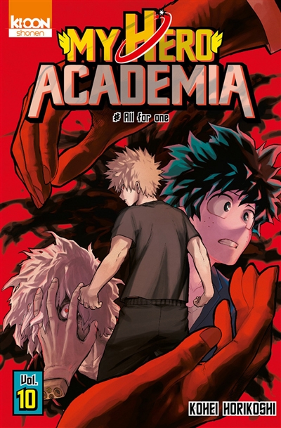 My hero academia. 10 , All for one