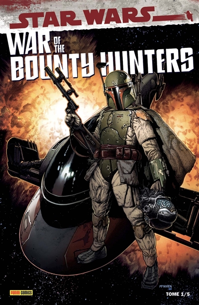 Prélude à la guerre des chasseurs de primes : War of the Bounty Hunters. 1