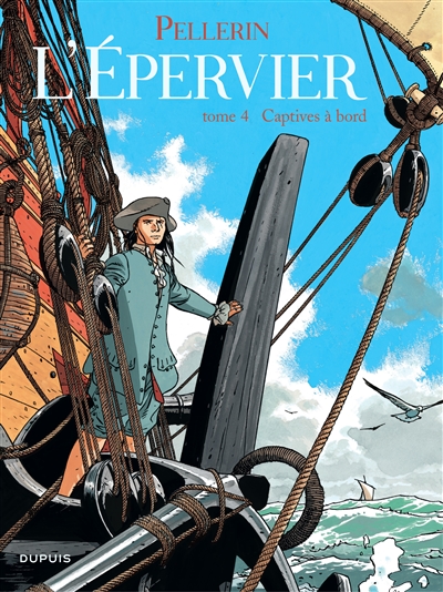 L'Épervier. tome 4 , Captives à bord