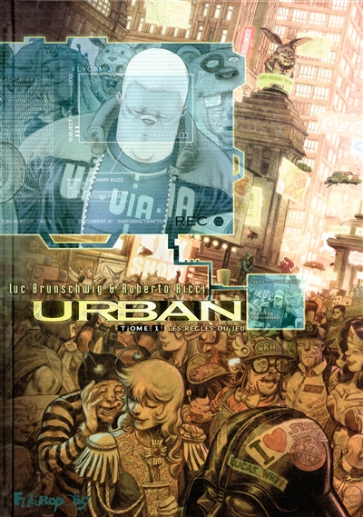 Urban. 1 , Les règles du jeu