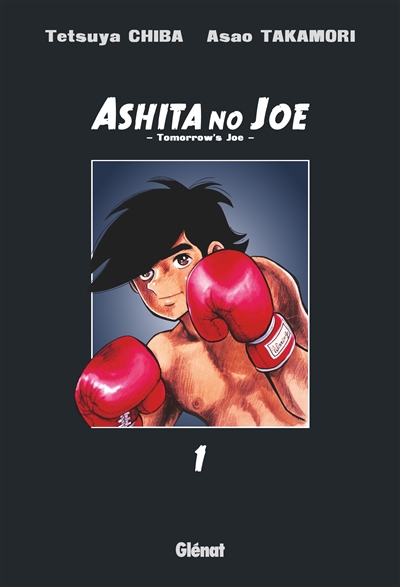 Ashita no Joe : tomorrow's Joe. 1