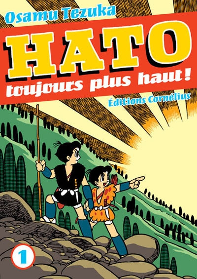 Hato : toujours plus haut !. Volume 1