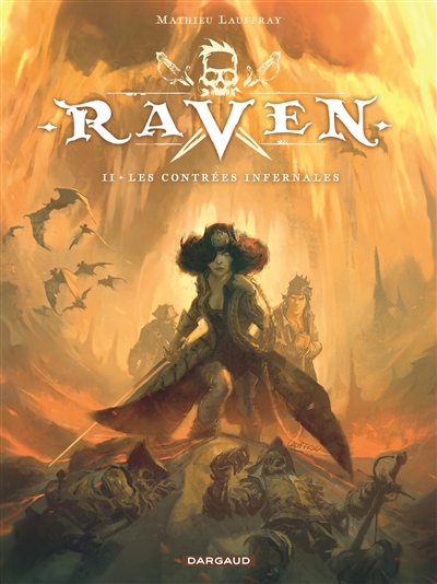 Raven. 2 , Les contrées infernales