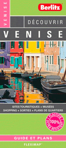 Découvrir Venise : guide et plan