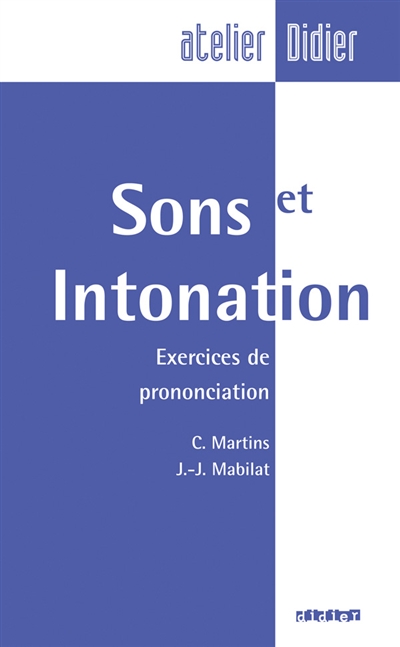 Sons et intonation exercices de prononciation