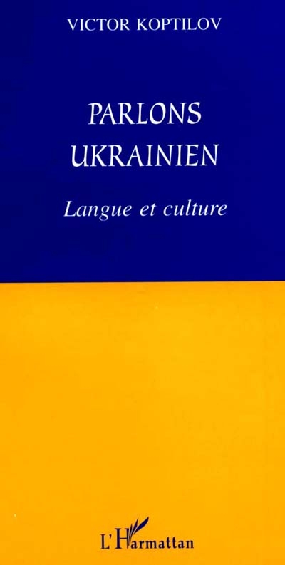 Parlons ukrainien langue et culture