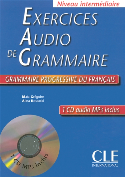 Exercices audio de grammaire Grammaire progressive du français