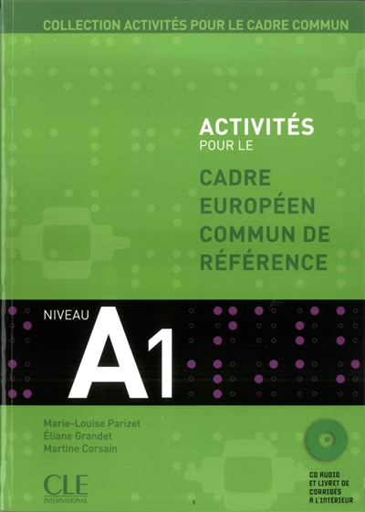 Activités pour le cadre européen commun de référence : Niveau A1