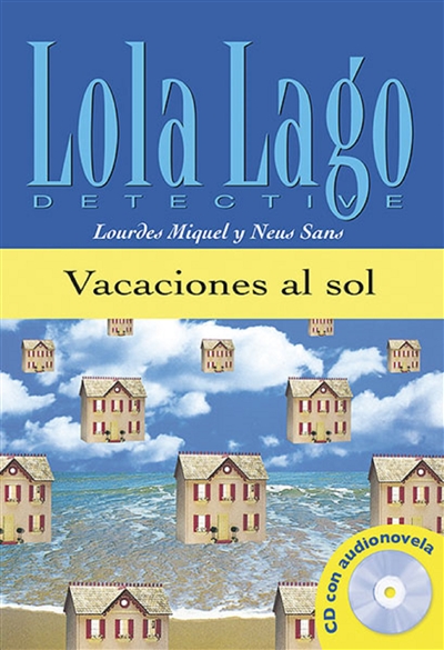 Lola Lago, detective Vacaciones al sol