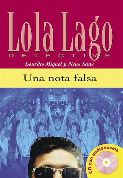 Lola Lago, detective Una nota falsa