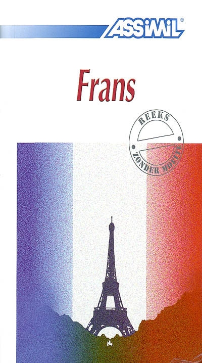 Frans [Assimil Sans peine] Français (néerlandais)